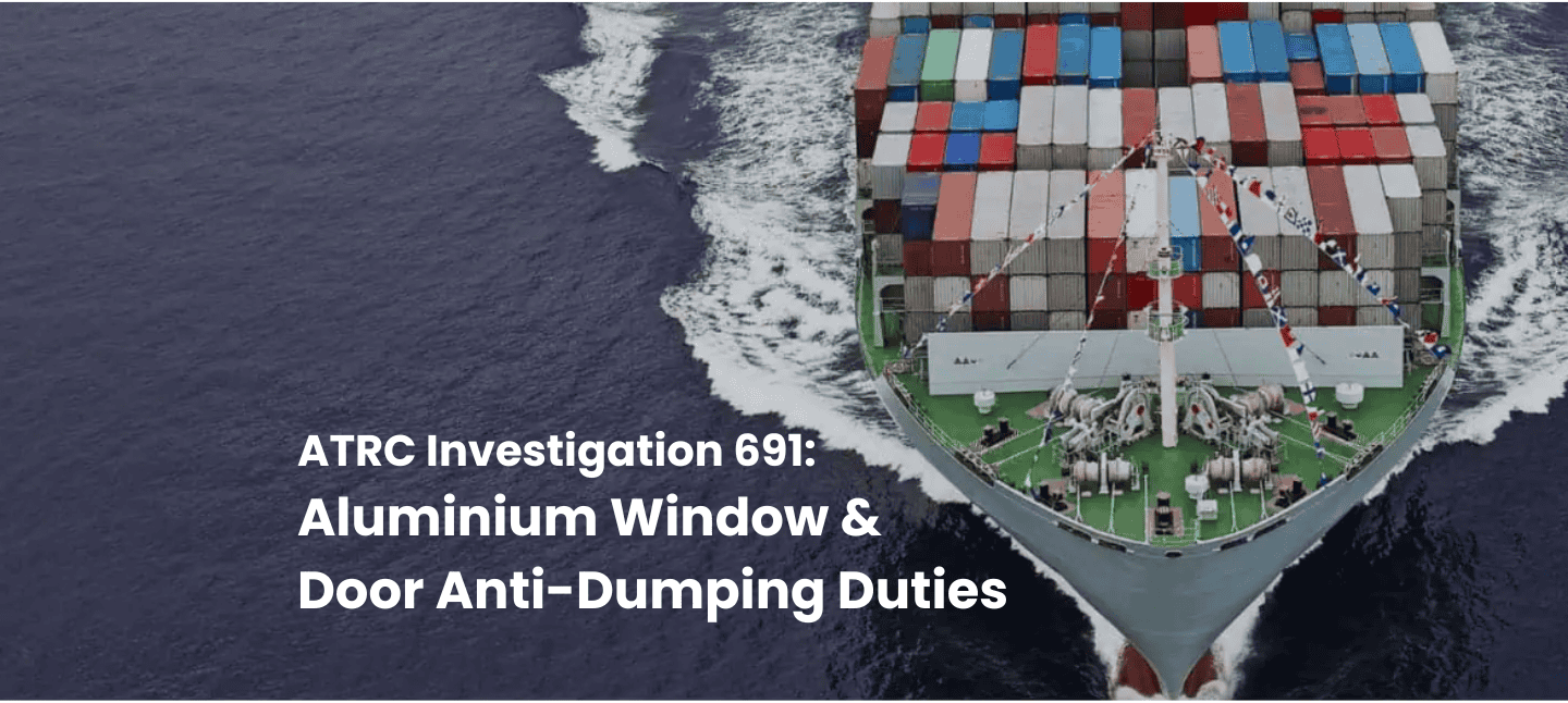 ATRC Investigation 691: Aluminium Window & Door Anti-Dumping Duties - Feature Image